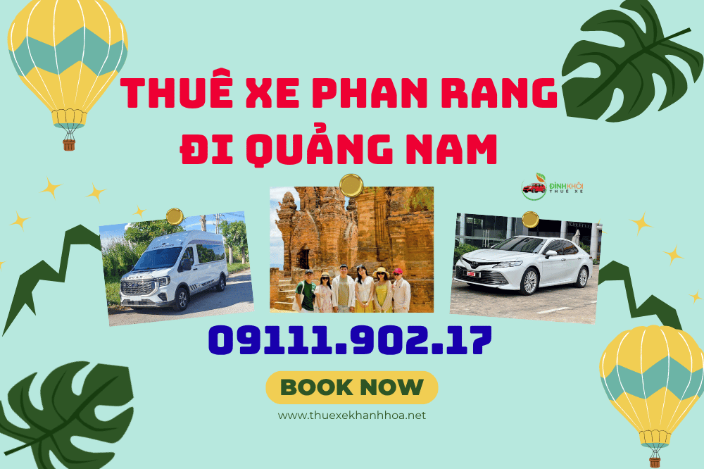 Thuê xe Phan Rang đi Quảng Nam