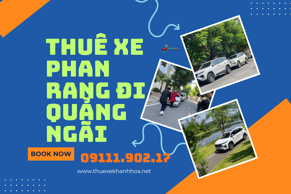 Thuê xe Phan Rang đi Quảng Ngãi