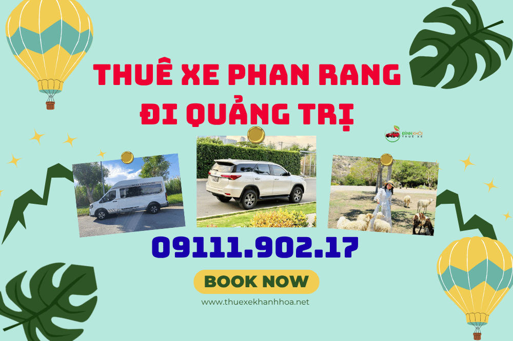 Thuê xe Phan Rang đi Quảng Trị