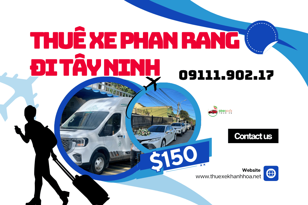 Thuê xe Phan Rang đi Tây Ninh