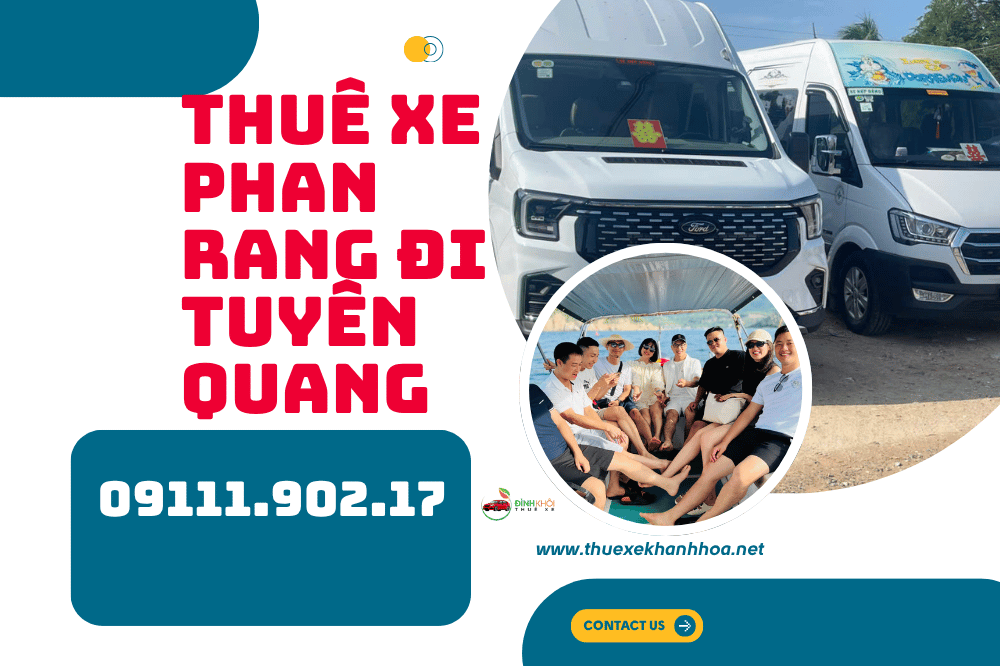 Thuê xe Phan Rang đi Tuyên Quang