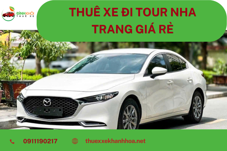 Thuê Xe Đi Tour Nha Trang Giá Rẻ – Hành Trình Hoàn Hảo Cùng Dịch Vụ Thuê Taxi Chuyên Nghiệp