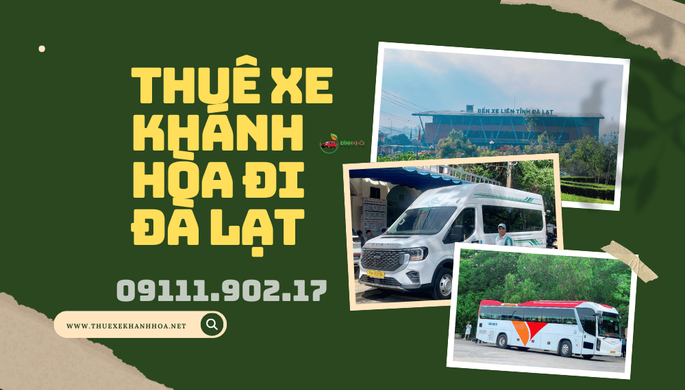 Thuê Xe Khánh Hòa Đi Đà Lạt