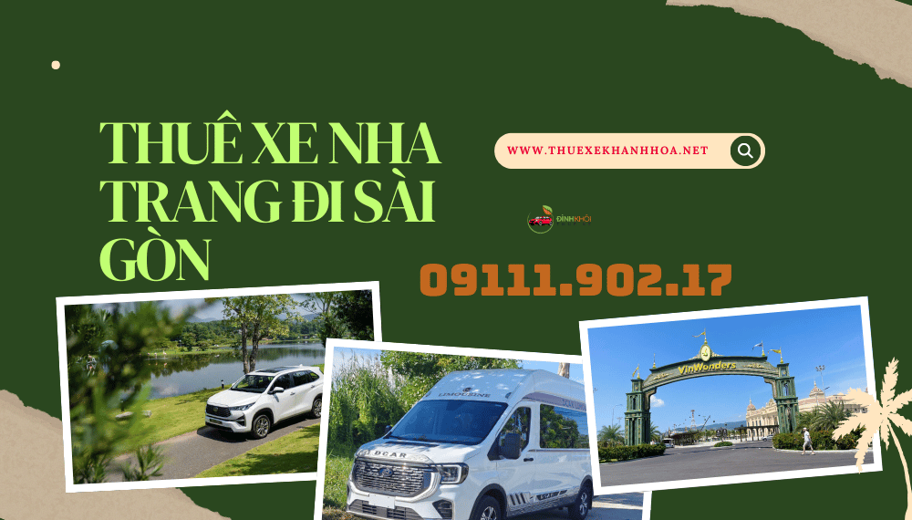 Thuê xe Nha Trang đi Sài Gòn