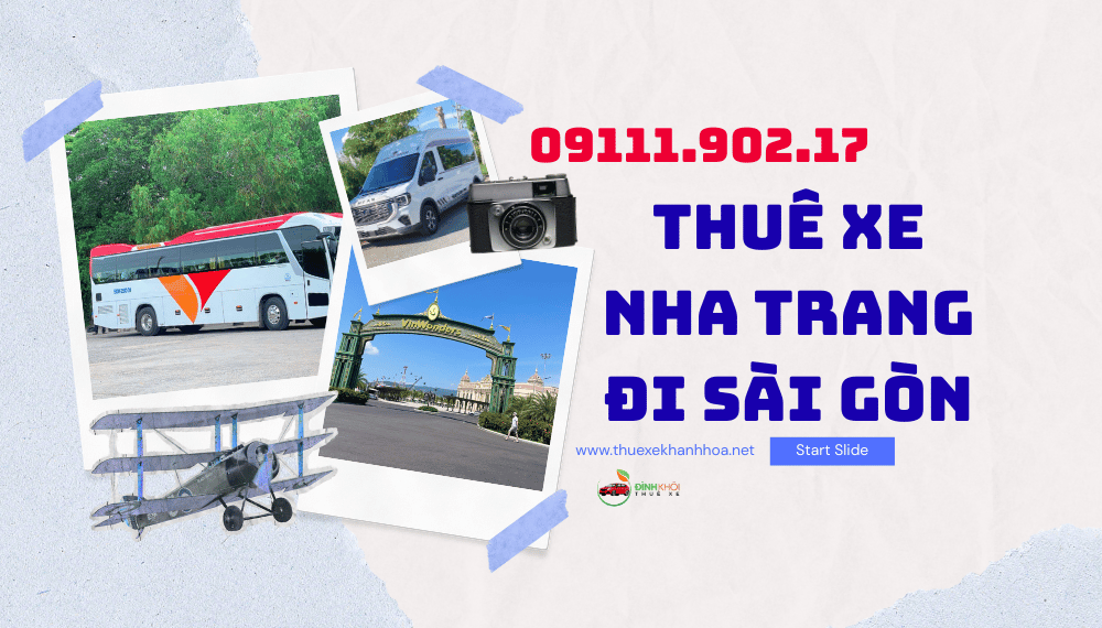 Thuê xe Nha Trang đi Sài Gòn