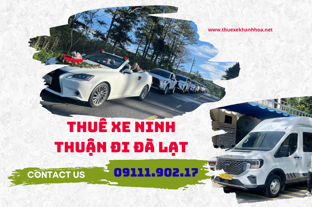Thuê xe ninh thuận đi đà lạt
