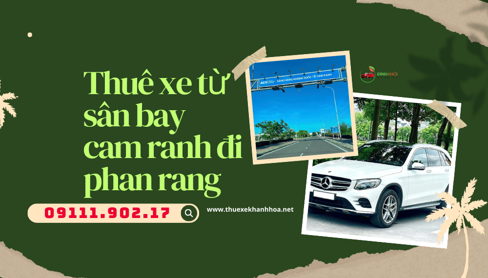 Thuê xe từ sân bay cam ranh đi phan rang