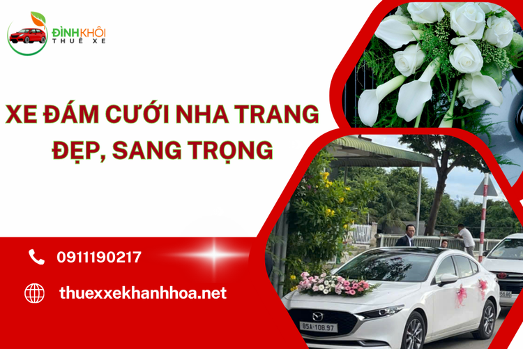 Xe Đám Cưới Nha Trang Đẹp, Sang Trọng – Lựa Chọn Hoàn Hảo Cho Ngày Vinh Hạnh