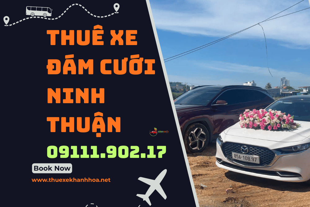 Thuê xe đám cưới Ninh Thuận