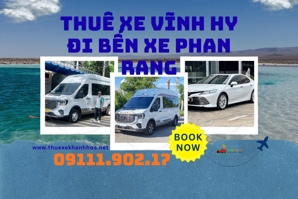 Thuê Xe Vĩnh Hy Đi Bến Xe Phan Rang