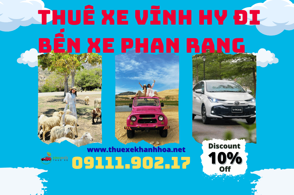 Thuê Xe Vĩnh Hy Đi Bến Xe Phan Rang