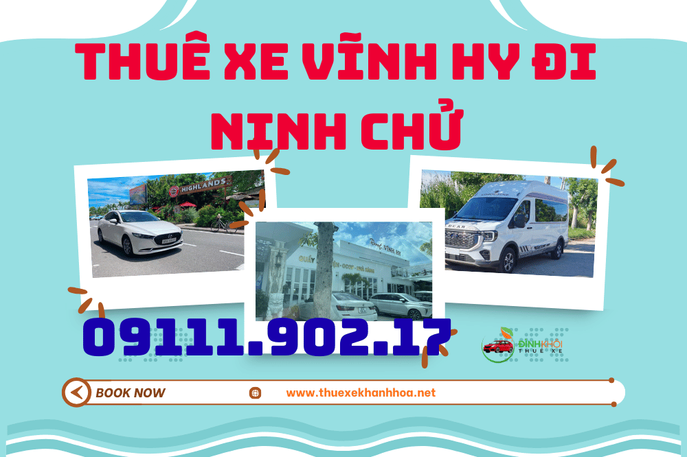 Thuê xe vĩnh hy đi ninh chử