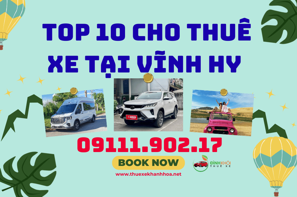 Top 10 cho thuê xe tại vĩnh hy 