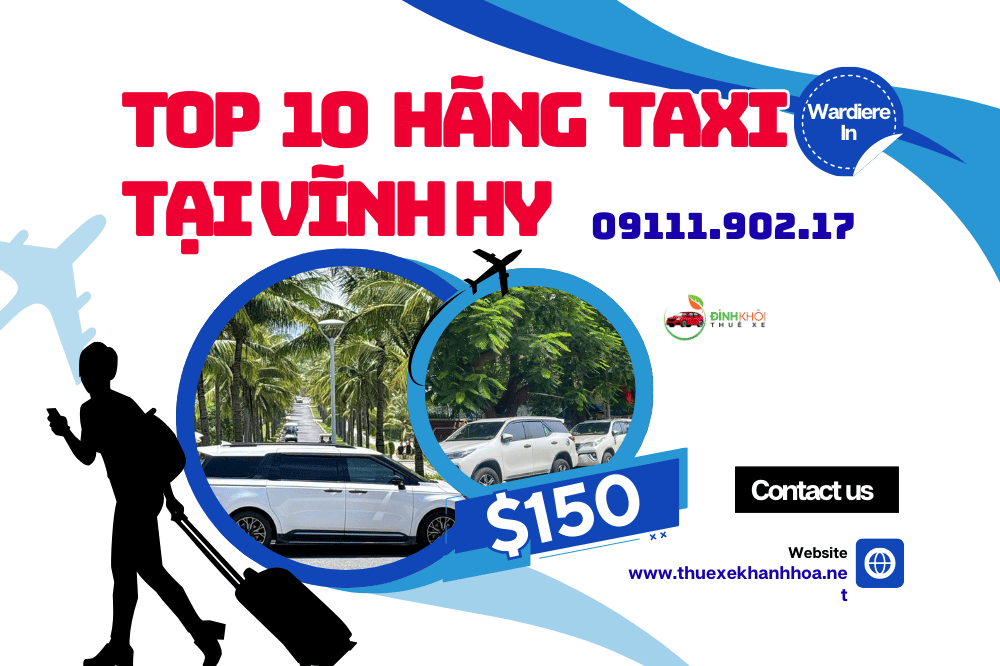 Top 10 hãng taxi tại vĩnh hy 