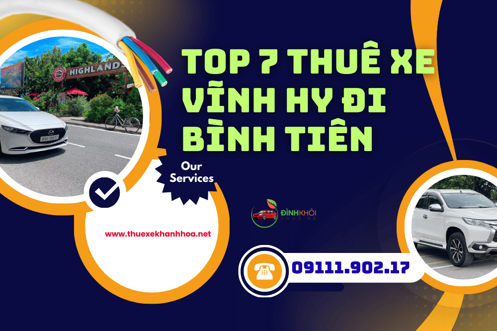 Top 7 thuê xe vĩnh hy đi bình tiên