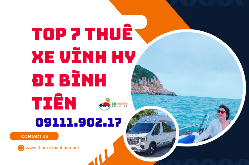Top 7 thuê xe vĩnh hy đi bình tiên