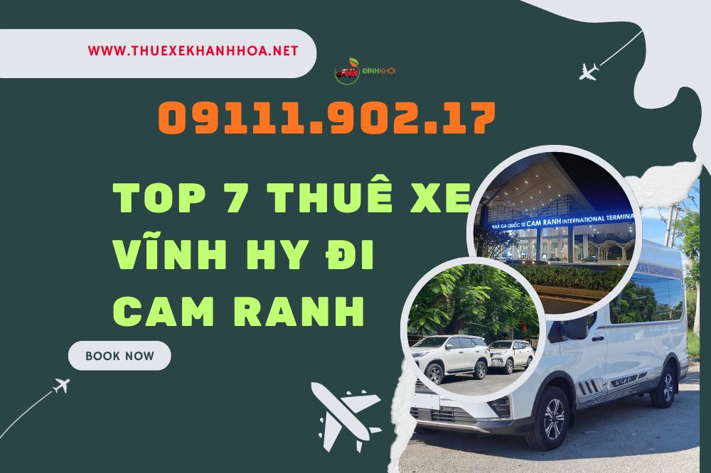 Top 7 thuê xe vĩnh hy đi cam ranh