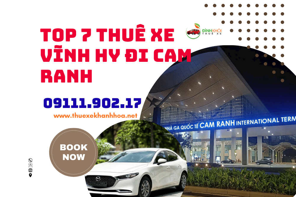 Top 7 thuê xe vĩnh hy đi cam ranh