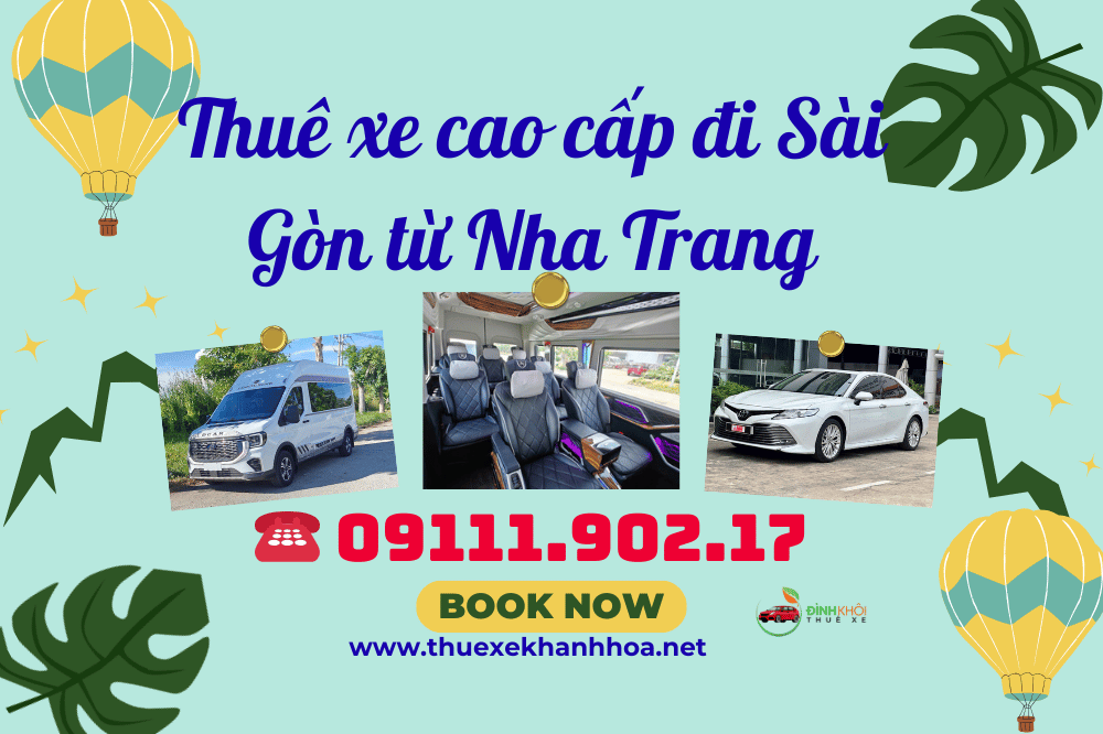 Thuê xe cao cấp đi Sài Gòn từ Nha Trang