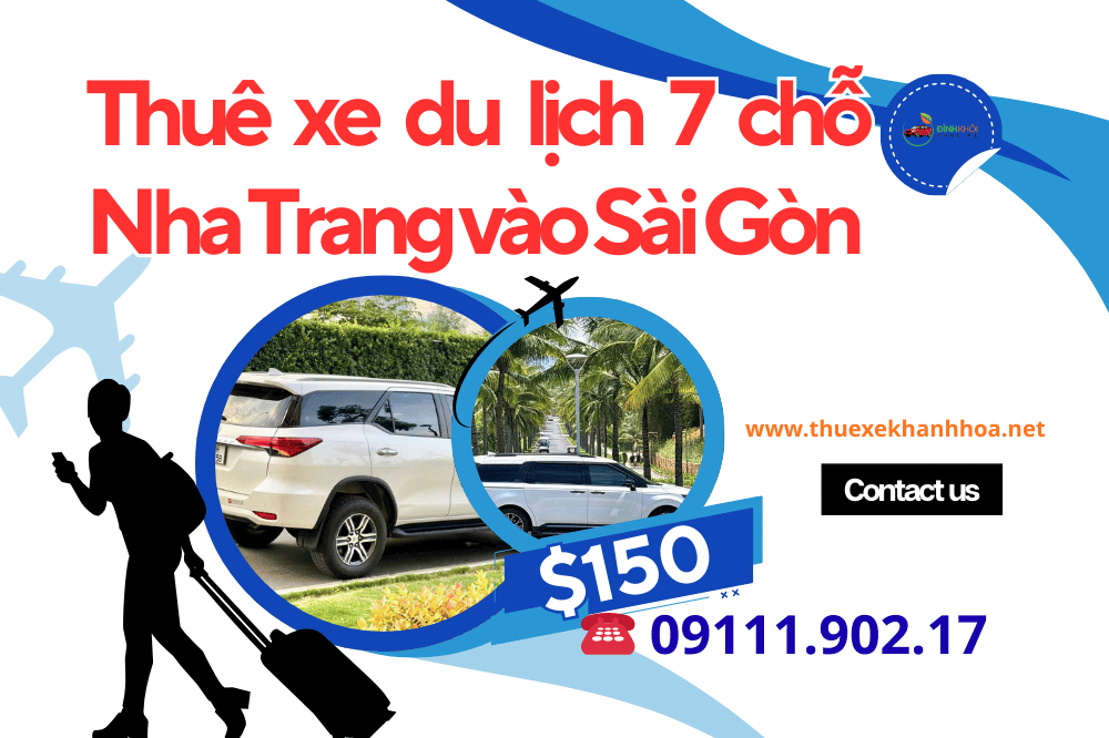 Thuê xe du lịch 7 chỗ Nha Trang vào Sài Gòn