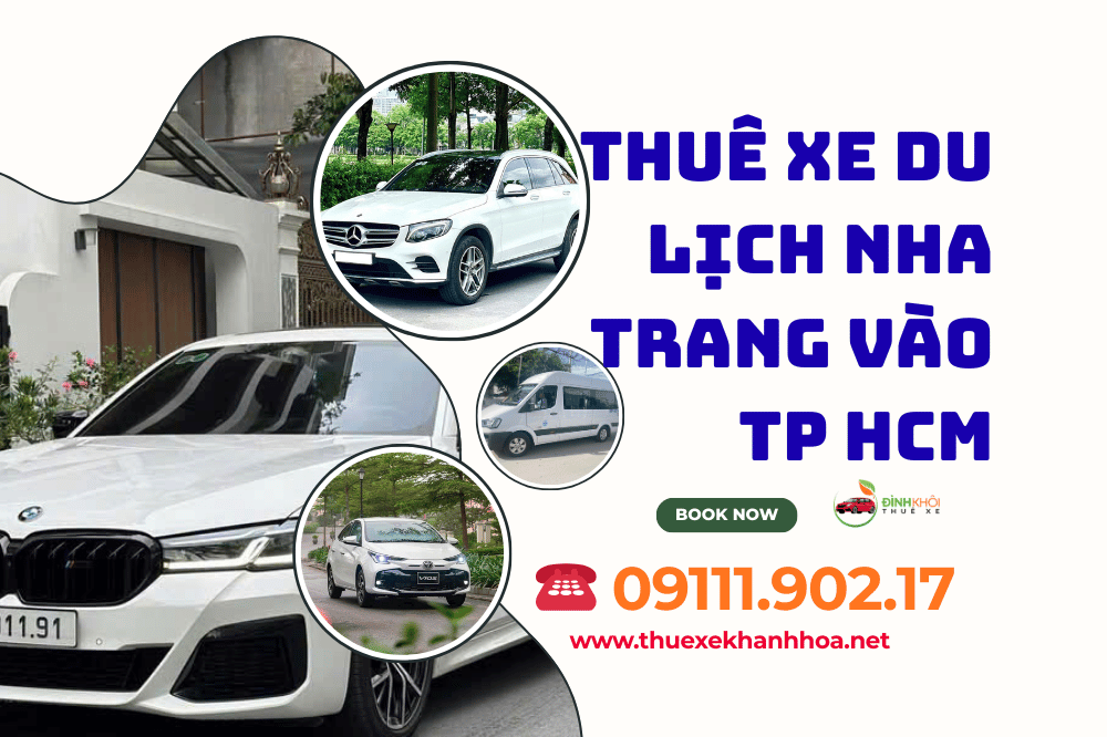 Thuê xe du lịch Nha Trang vào TP HCM