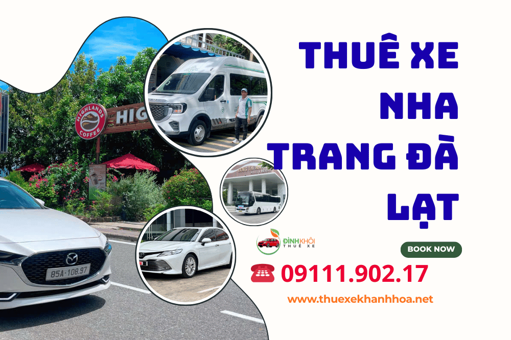 Thuê xe Nha Trang Đà Lạt