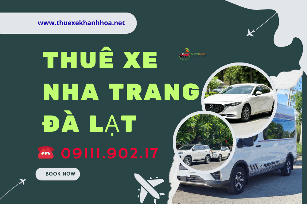 Thuê xe Nha Trang Đà Lạt