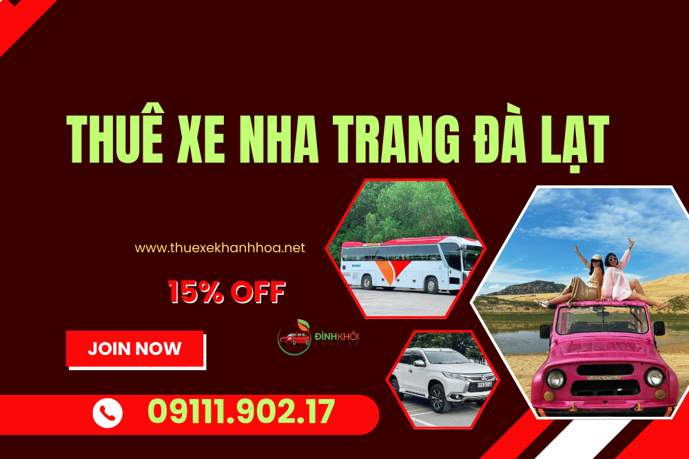 Thuê xe Nha Trang Đà Lạt
