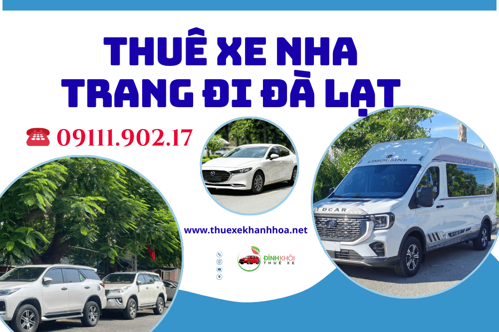 Thuê xe Nha Trang đi Đà Lạt