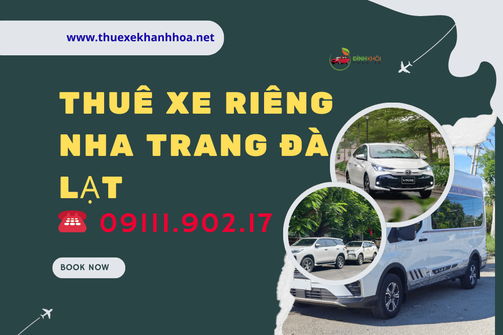 Thuê xe riêng Nha Trang Đà Lạt