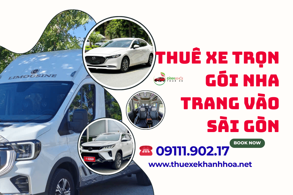 Thuê xe trọn gói Nha Trang vào Sài Gòn