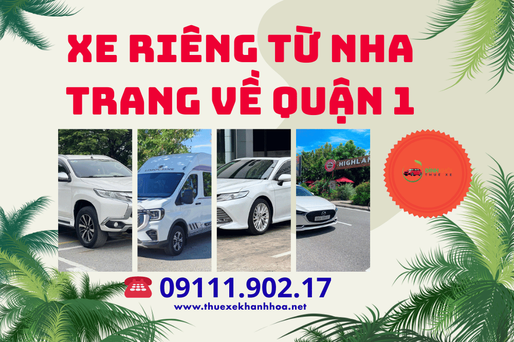 Xe riêng từ Nha Trang về quận 1