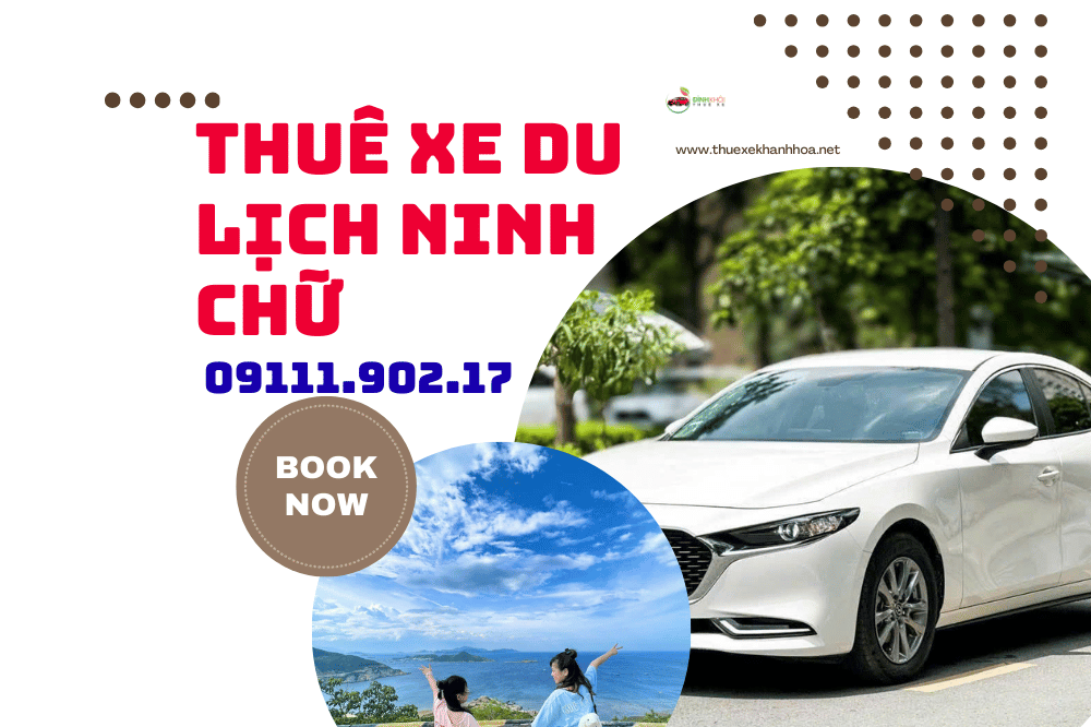 Thuê xe du lịch ninh chữ