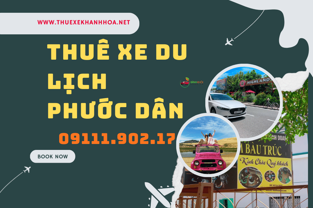 Thuê xe du lịch phước dân