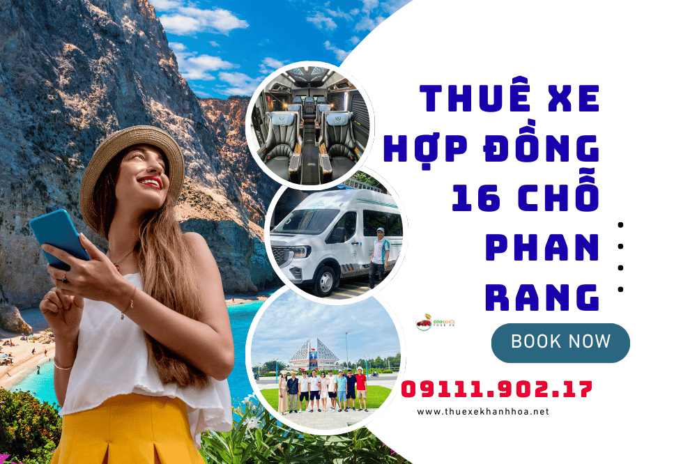 Thuê xe hợp đồng 16 chỗ phan rang