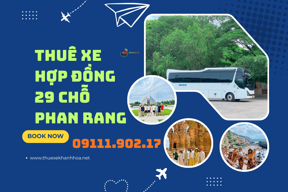 Thuê xe hợp đồng 29 chỗ phan rang
