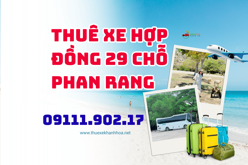 Thuê xe hợp đồng 29 chỗ phan rang