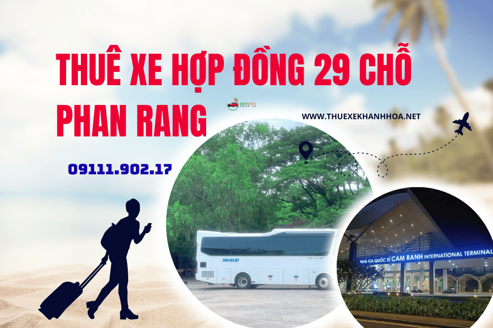Thuê xe hợp đồng 29 chỗ phan rang