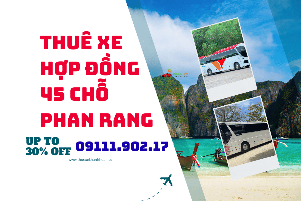 Thuê xe hợp đồng 45 chỗ phan rang