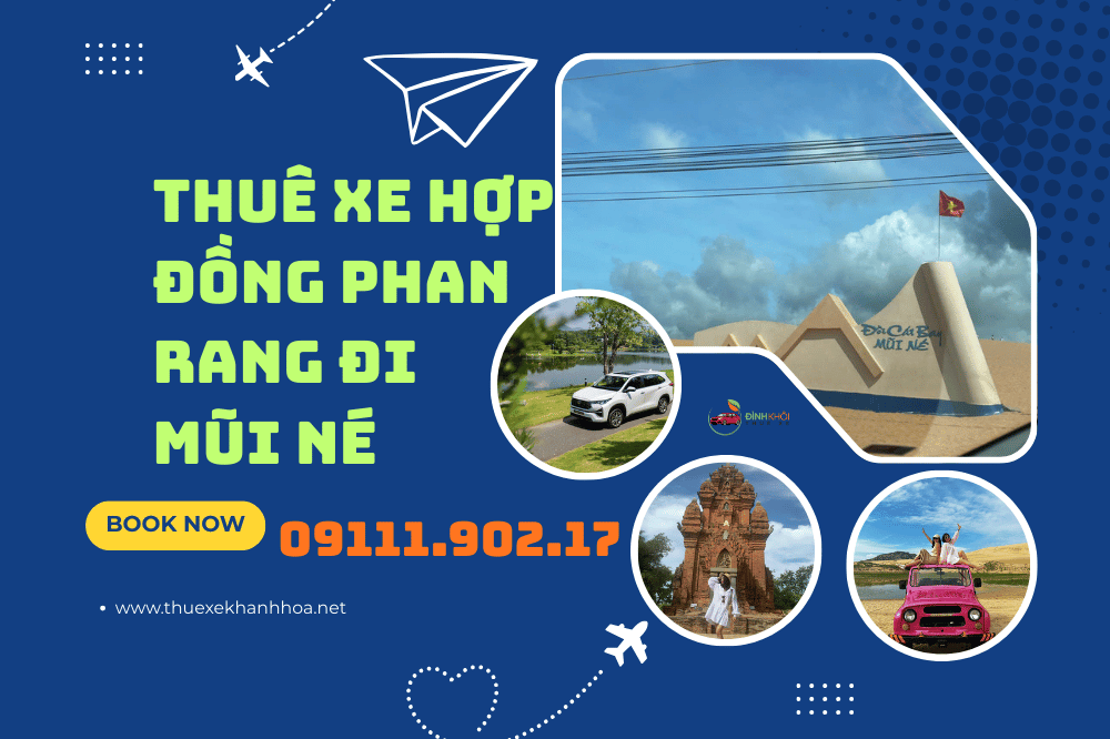 Thuê xe hợp đồng phan rang đi mũi né