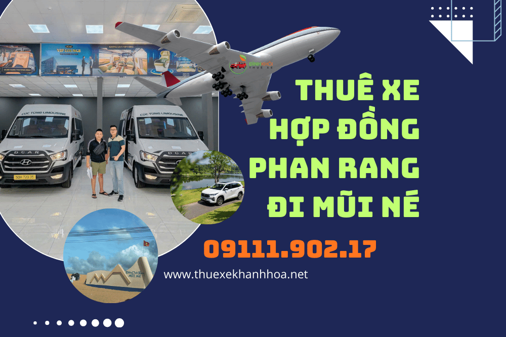 Thuê xe hợp đồng phan rang đi mũi né