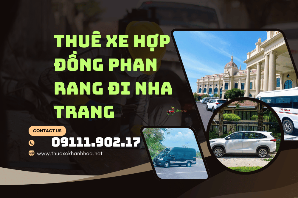 Thuê xe hợp đồng phan rang đi nha trang