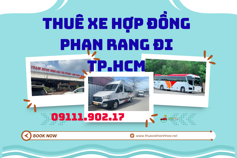 Thuê xe hợp đồng phan rang đi tp.hcm