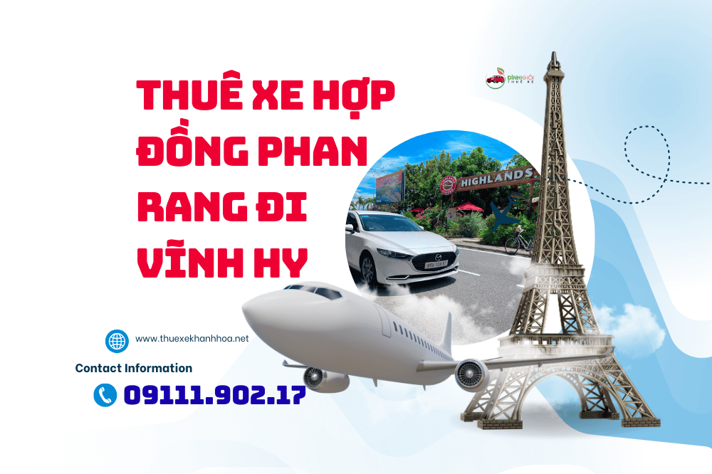 Thuê xe hợp đồng phan rang đi vĩnh hy