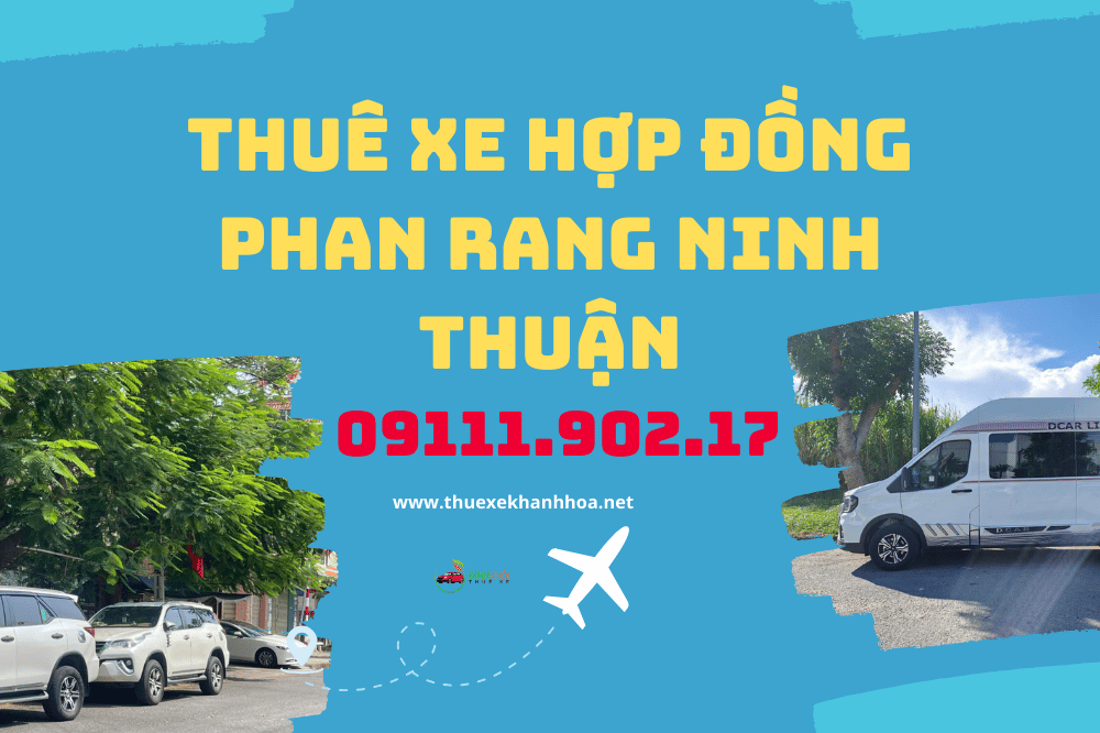 Thuê xe hợp đồng phan rang, ninh thuận