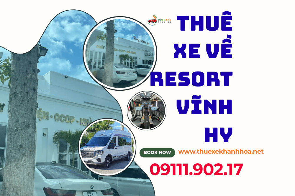 Thuê Xe Về Resort Vĩnh Hy