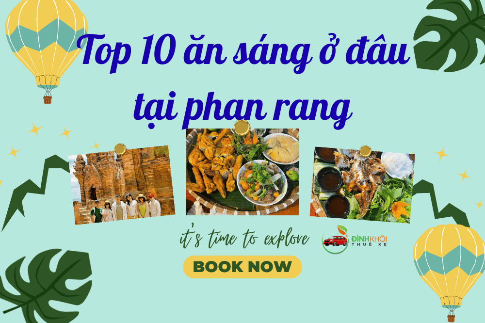 Top 10 ăn sáng ở đâu tại phan rang