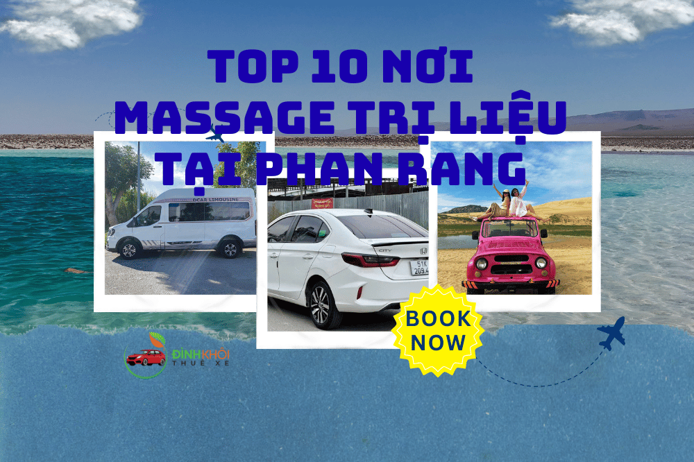 Top 10 nơi massage trị liệu tại phan rang