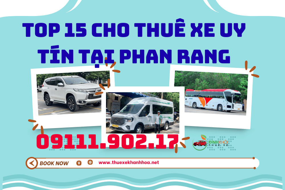 Top 15 cho thuê xe uy tín tại phan rang
