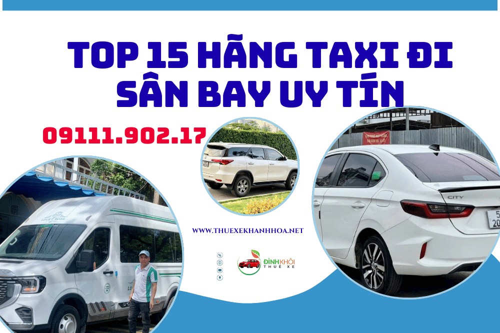 Top 15 hãng taxi đi sân bay uy tín